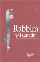 Rabbim Yol Sanadr Hayykitap