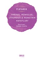 Thesus, Romulus, Lykurgus ve Numa`nn Hayatlar Gece Kitapl