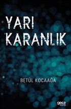 Yar Karanlk Gece Kitapl