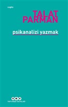 Psikanalizi Yazmak Yap Kredi Yaynlar