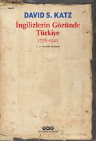 ngilizlerin Gznde Trkiye 1776-1923 Yap Kredi Yaynlar
