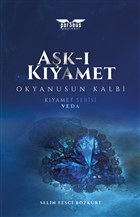 Ak- Kyamet - Okyanusun Kalbi / Kyamet Serisi: Veda Perseus