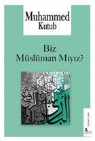 Biz Mslman Myz? Risale Yaynlar
