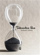 Tkenirken Ben Luna Yaynlar
