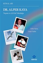 Dr. Alper Kaya Yaam ve ALS ile Yolculuu Sentez Yaynlar