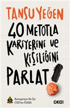 40 Metotla Kariyerini ve Kiiliini Parlat! Doan Kitap
