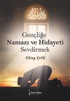Genlie Namaz ve Hidayeti Sevdirmek kinci Adam Yaynlar
