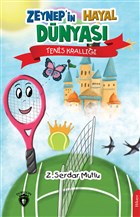 Zeynep`in Hayal Dnyas Tenis Krall Dorlion Yaynevi