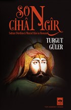 Son Cihangir tken Neriyat