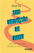 Sen Neymisin Be Hayat Salon Yaynlar