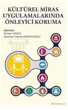 Kültürel Miras Uygulamalarında Önleyici Koruma Hiperlink Yayınları
