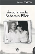 Avularmda Babamn Elleri Dorlion Yaynevi