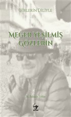 iirlerin Diliyle Meer Yeilmi Gzlerin Arrow Kitap