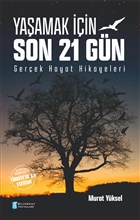 Yaamak in Son 21 Gn Bilimkent Yaynlar