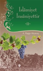 slamiyet nsaniyettir 2 Trkiye Diyanet Vakf Yaynlar
