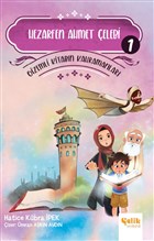 Hezarfen Ahmet elebi - Gi̇zemli̇ Ki̇tabn Kahramanlar 1 elik Yaynevi