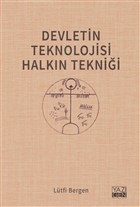 Devletin Teknolojisi Halkn Teknii Yazgen Yaynevi