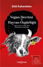 Vegan Devrimi ve Hayvan zgrl Yeni nsan Yaynlar