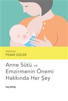 Anne St ve Emzirmenin nemi Hakknda Her ey Hayykitap