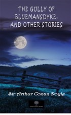 The Gully of Bluemansdyke, and Other Stories Platanus Publishing