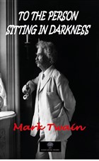 To The Person Sitting In Darkness Platanus Publishing