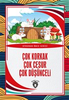 Çok Korkak Çok Cesur Çok Düşünceli - Uykudan Önce Serisi Dorlion Yayınevi