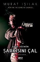 Bana Hznn arksn al Gece Kitapl