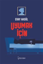 Uyumak in kinci Adam Yaynlar