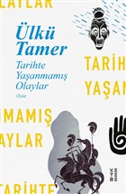 Tarihte Yaşanmamış Olaylar Ketebe Yayınları