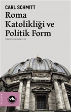 Roma Katoliklii ve Politik Form Vakfbank Kltr Yaynlar