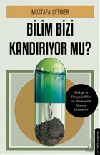 Bilim Bizi Kandryor Mu? Destek Yaynlar