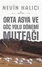 Orta Asya ve G Yolu Dnemi Mutfa Kitap Dnyas
