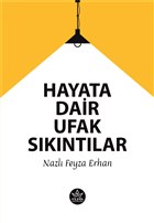 Hayata Dair Ufak Skntlar Elpis Yaynlar