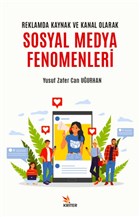 Reklamda Kaynak ve Kanal Olarak Sosyal Medya Fenomenleri Kriter Yaynlar