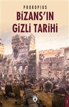 Bizans`n Gizli Tarihi Dorlion Yaynevi