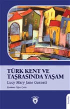 Trk Kent ve Tarasnda Yaam Dorlion Yaynevi