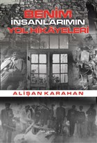 Benim nsanlarmn Yol Hikayeleri Sokak Kitaplar Yaynlar