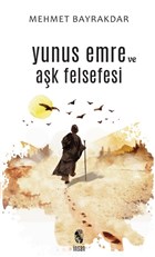 Yunus Emre ve Ak Felsefesi nsan Yaynlar