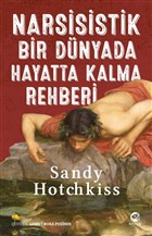 Narsisistik Bir Dnyada Hayatta Kalma Rehberi Nova Kitap