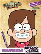 Maskeli Boyama Kitabım Mabel - Esrarengiz Kasaba Beta Kids