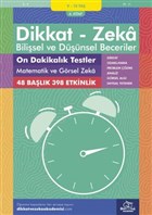 9-10 Ya Dikkat - Zeka Bilisel ve Dnsel Beceriler 6. Kitap - On Dakikalk Testler Matematik ve Grsel Zeka Dikkat ve Zeka Akademisi Yaynlar