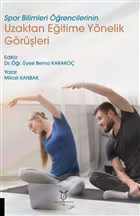 Spor Bilimleri rencilerinin Uzaktan Eitime Ynelik Grleri Akademisyen Kitabevi
