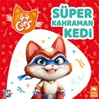 Sper Kahraman Kedi - 44 Cats Eksik Para Yaynlar