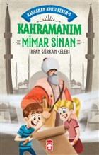 Kahramanm Mimar Sinan - Kahraman Avcs Kerem 3 Tima ocuk