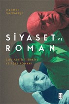 Siyaset ve Roman Ketebe Yaynlar