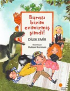 Buras Bizim Evimizmi imdi! Gn Kitapl