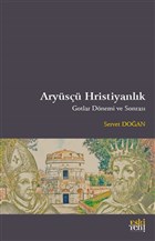 Arys Hristiyanlk Eski Yeni Yaynlar