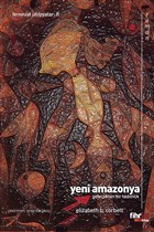 Yeni Amazonya: Gelecekten Bir Tadmlk Fihrist Kitap