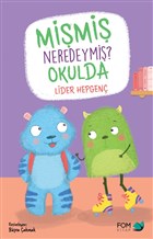 Mimi Neredeymi? Okulda FOM Kitap