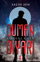 Duman Diyar - Kutsal Kaya Kut Yaynlar